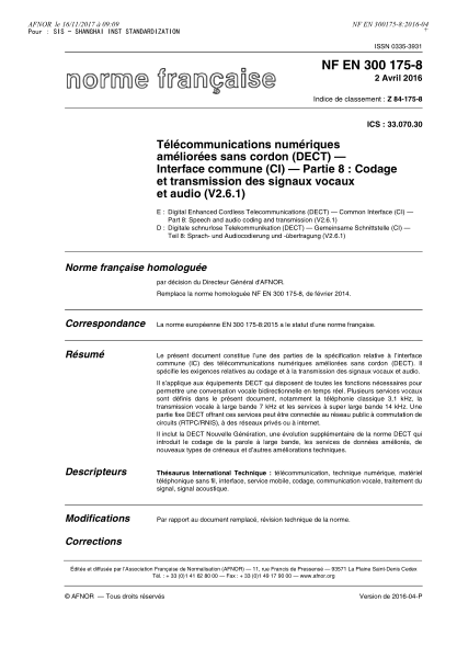 NF Z84-175-8-2016 Digital enhanced cordless telecommunications (DECT) - Common interface (CI) - Part 8 - speech and audio coding and transmission (V2.6.1)