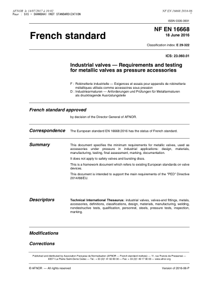 NF E29-322-2016 Industrial valves - Requirements and testing for metallic valves as pressure accessories