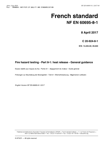 NF EN 60695-8-1-2017 火災試驗.第8-1部分:熱量釋放.一般指南 Fire hazard testing - Part 8-1 : heat release - General guidance
