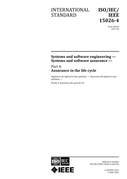 ISO/IEC/IEEE 15026-4-2021 系統和軟件工程--系統和軟件保證--第4部分:生命周期內的保證 Systems and software engineering — Systems and software assurance — Part 4: Assurance in the life cycle