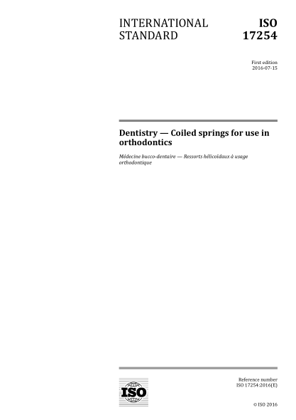 ISO 17254-2016 牙科 畸齒矯正用螺旋彈簧 Dentistry - Coiled springs for use in orthodontics