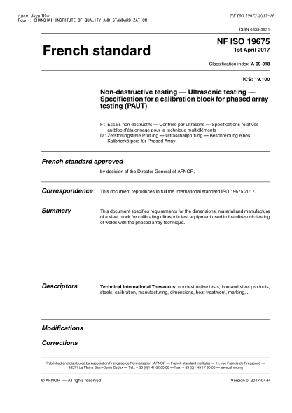 NF ISO 19675-2017 Non-destructive testing - Ultrasonic testing - Specification for a calibration block for phased array testing (PAUT)