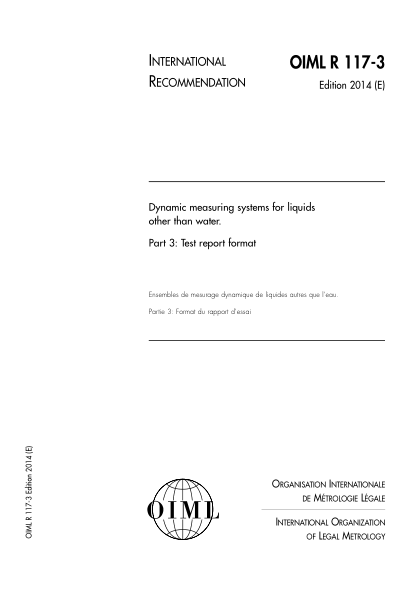 OIML R117-3-2014 Dynamic measuring systems for liquids other than water. Part 3:Test report format