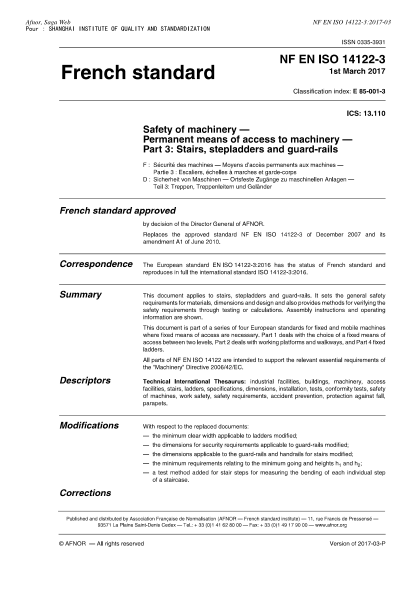 NF EN ISO 14122-3-2017 機械安全.允許接近機器的固定方式.第3部分:樓梯、梯凳和護欄 Safety of machinery - Permanent means of access to machinery - Part 3 : stairs, stepladders and guard-rails