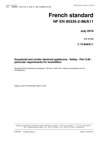 NF C73-898/A11-2019 Household and similar electrical appliances - Safety - Part 2-98 : particular requirements for humidifiers