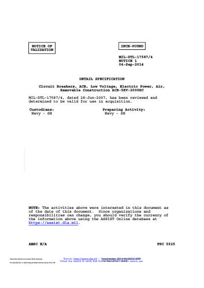 NAVY MIL-DTL-17587/4 VALID NOTICE 1-2014 Circuit Breakers, ACB, Low Voltage, Electric Power, Air, Removable Construction ACB-5KV-2000RC
