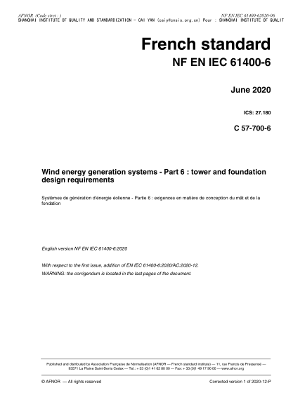 NF EN IEC 61400-6-2020 Wind energy generation systems - Part 6 : tower and foundation design requirements