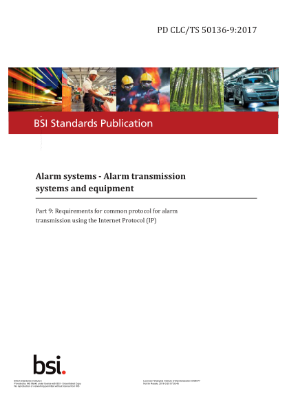 PD CLC/TS 50136-9-2017 Alarm Systems. Alarm Transmission Systems And Equipment. Requirements For Common Protocol For Alarm Transmission Using The Internet Protocol (Ip)