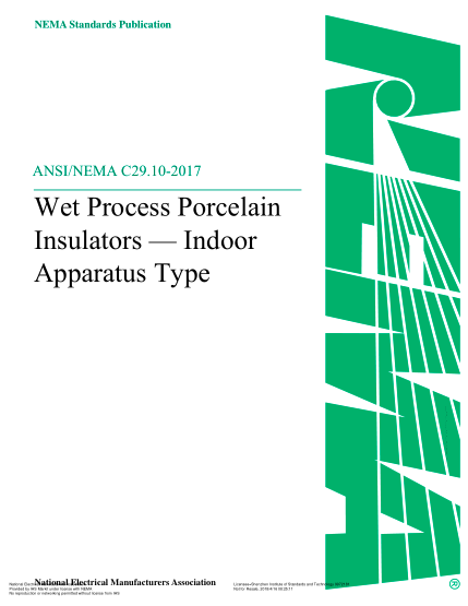 NEMA C29.10-2017 Wet Process Porcelain Insulators - Indoor Apparatus Type (*** On Hold ***)