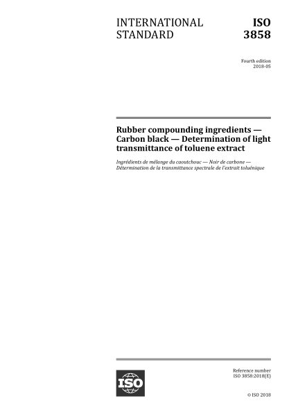 ISO 3858-2018 橡膠配合劑--炭黑--甲苯提取液透光性的測定 Rubber compounding ingredients -- Carbon black -- Determination of light transmittance of toluene extract