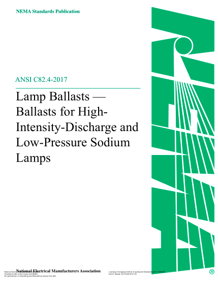 NEMA C82.4-2017 Lamp Ballasts-Ballasts For High- Intensity-Discharge And Low-Pressure Sodium Lamps