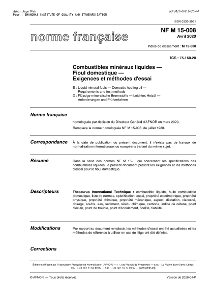 NF M15-008-2020 Liquid mineral fuels - Domestic heating oil - Requirements and test methods