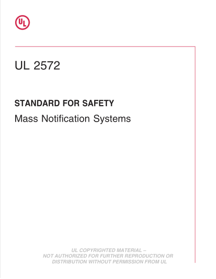 UL 2572-2016 UL Standard For Safety Mass Notification Systems (Second Edition; Reprint With Revisions Through And Including December 14, 2018)