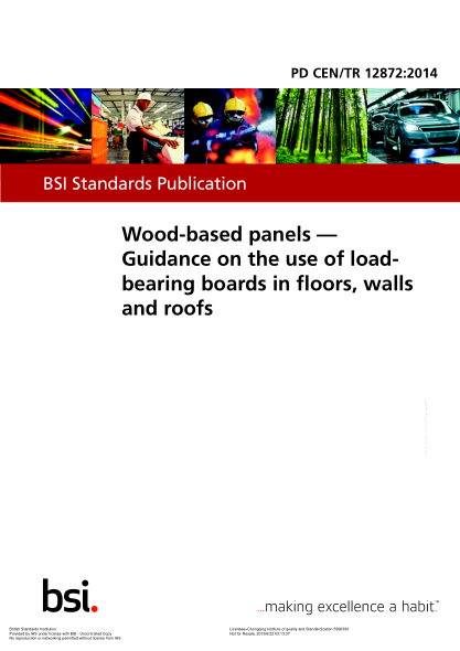 PD CEN/TR 12872-2014 Wood-based panels. Guidance on the use of load-bearing boards in floors,walls and roofs