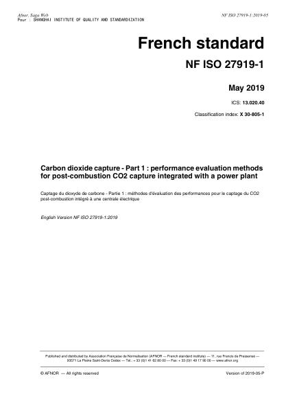 NF X30-805-1-2019 Carbon dioxide capture - Part 1 : performance evaluation methods for post-combustion CO2 capture integrated with a power plant