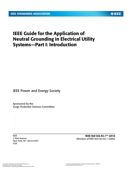 IEEE C62.92 SERIES-2017 Guide for the Application of Neutral Grounding in Electrical Utility Systems (Includes IEEE C62.92.1, IEEE C62.92.2, IEEE C62.92.3, IEEE C62.92.4 and IEEE C62.92.5)
