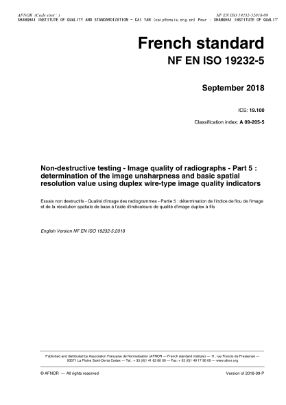 NF EN ISO 19232-5-2018 Non-destructive testing - Image quality of radiographs - Part 5 : determination of the image unsharpness and basic spatial resolution value using duplex wire-type image quality indicators