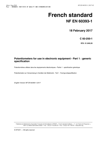 NF EN 60393-1-2017 Potentiometers for use in electronic equipment - Part 1 - generic specification
