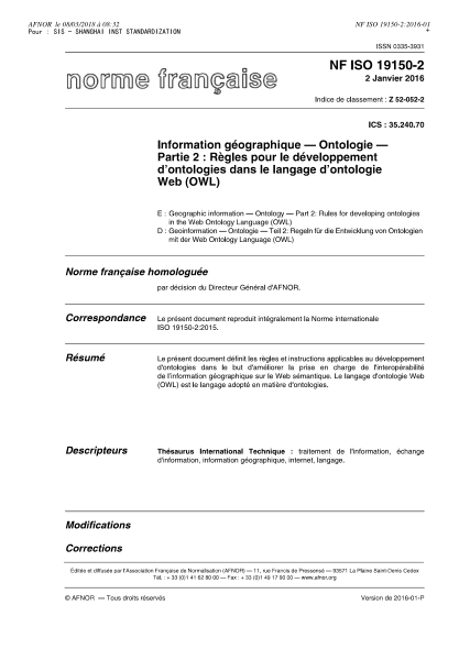 NF ISO 19150-2-2016 Geographic information - Ontology - Part 2 - rules for developing ontologies in the web ontology language (OWL)