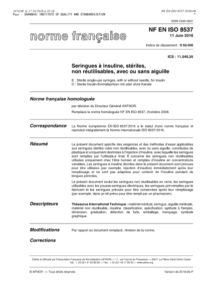 NF EN ISO 8537-2016 帶或不帶針頭的一次性胰島素無(wú)菌注射器 Sterile single-use syringes, with or without needle, for insulin