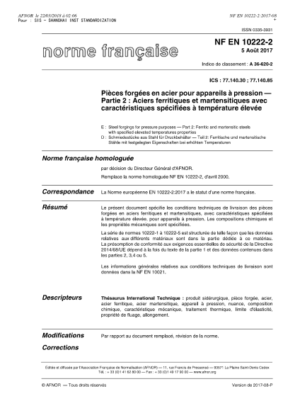 NF A36-620-2-2017 Steel forgings for pressure purposes - Part 2 : ferritic and martensitic steels with specified elevated temperatures properties