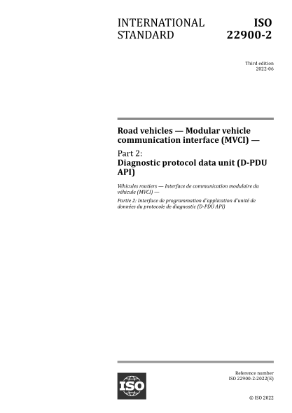 ISO 22900-2-2022 道路車(chē)輛--模塊化車(chē)輛通信接口（MVCI）--第2部分：診斷協(xié)議數據單元（D-PDU API） Road vehicles — Modular vehicle communication interface (MVCI) — Part 2: Diagnostic protocol data unit (D-PDU API)