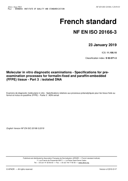 NF S92-071-3-2019 Molecular in vitro diagnostic examinations - Specifications for pre-examination processes for formalin-fixed and paraffin-embedded (FFPE) tissue - Part 3 : isolated DNA