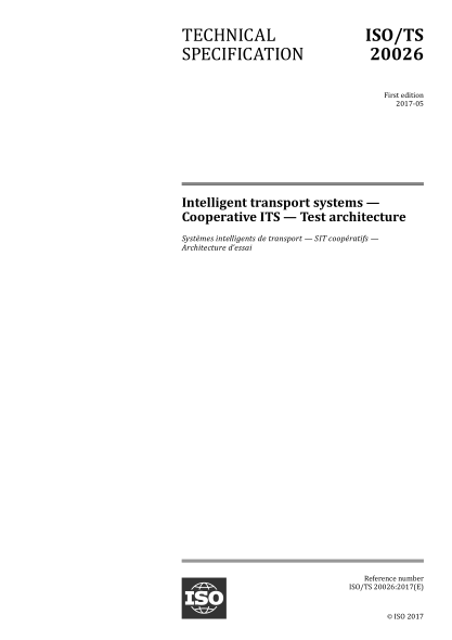 ISO/TS 20026-2017 智能交通系統--合作--測試架構 Intelligent transport systems — Cooperative ITS — Test architecture