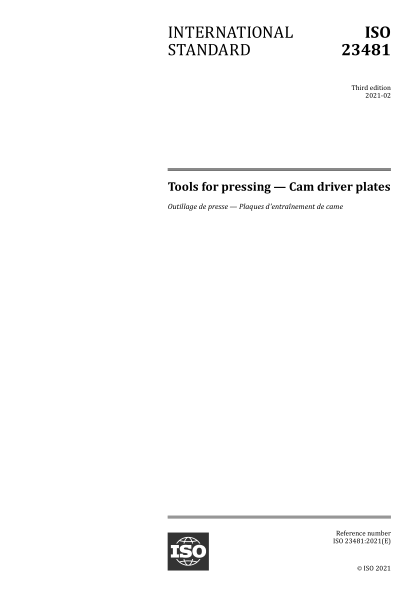 ISO 23481-2021 壓制工具--凸輪驅動(dòng)板 Tools for pressing -- Cam driver plates