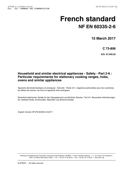 NF EN 60335-2-6-2017 Household and similar electrical appliances - Safety - Part 2-6 : Particular requirements for stationary cooking ranges, hobs, ovens and similar appliances