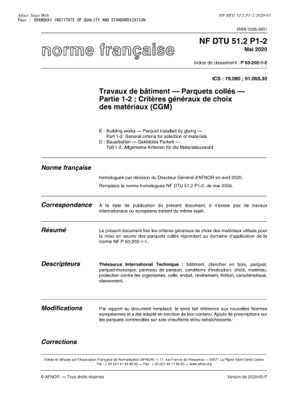NF P63-202-1-2-2020 Building works - Parquet installed by gluing - Part 1-2 : general criteria for selection of materials