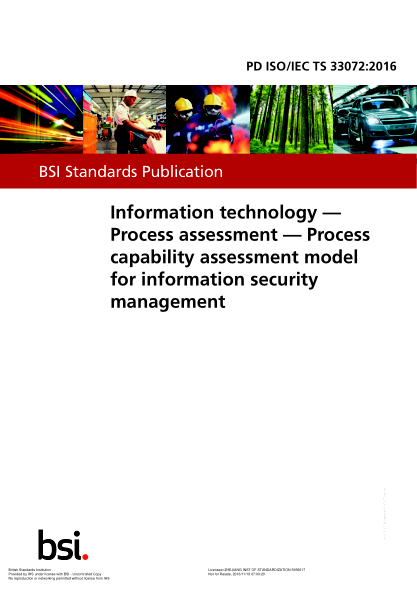 PD ISO/IEC TS 33072-2016 信息技術(shù) 過(guò)程評估 信息安全管理的過(guò)程能力評估模型 Information technology. Process assessment. Process capability assessment model for information security management
