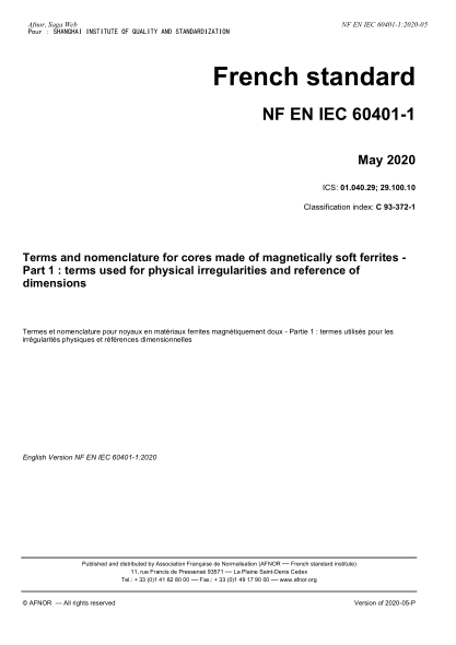 NF C93-372-1-2020 Terms and nomenclature for cores made of magnetically soft ferrites - Part 1 : terms used for physical irregularities and reference of dimensions