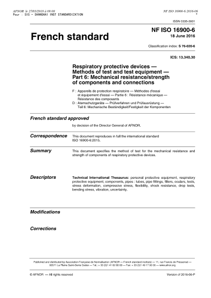 NF S76-020-6-2016 Respiratory protective devices - Methods of test equipment and test equipment - Part 6 - mechanical resistance/strength of components and connections