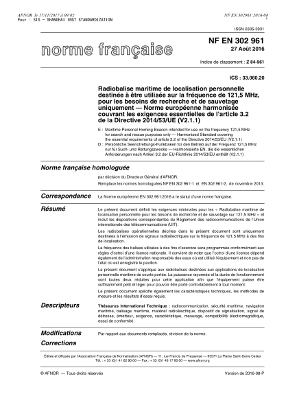 NF EN 302961-2016 Maritime personal homing beacon intended for use on the frequency 121,5 MHz for search and rescue purposes only - Harmonised standard covering the essential requirements of article 3.2 of the Directive 2014/53/EU (V2.1.1)