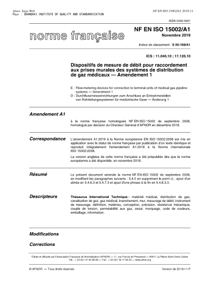 NF EN ISO 15002/A1-2019 Flow-metering devices for connection to terminal units of medical gas pipeline systems - Amendment 1