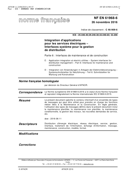 NF EN 61968-6-2016 Application integration at electric utilities - System interfaces for distribution management - Part 6 - interfaces for maintenance and construction