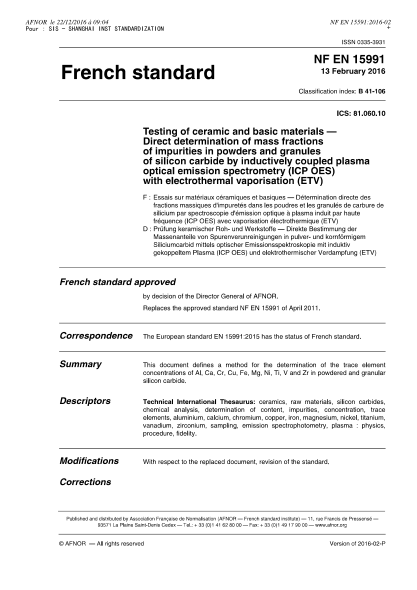 NF B41-106-2016 Testing of ceramic and basic materials - Direct determination of mass fractions of impurities in powders and granules of silicon carbide by inductively coupled plasma optical emission spectrometry (ICP OES) with electrothermal vaporisati