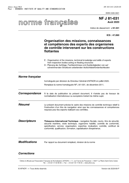 NF J81-031-2020 Organisation of the missions, technical knowledge and skills of experts from inspection bodies acting on floating structures
