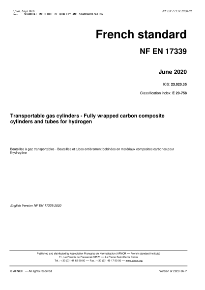 NF EN 17339-2020 Transportable gas cylinders - Fully wrapped carbon composite cylinders and tubes for hydrogen