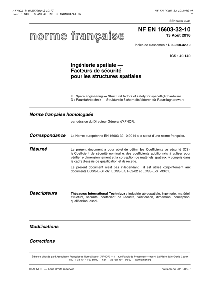 NF EN 16603-32-10-2016 Space engineering - Structural factors of safety for spaceflight hardware