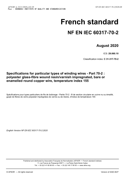 NF EN IEC 60317-70-2-2020 Specifications for particular types of winding wires - Part 70-2 : polyester glass-fibre wound resin/varnish impregnated, bare or enamelled round copper wire, temperature index 155
