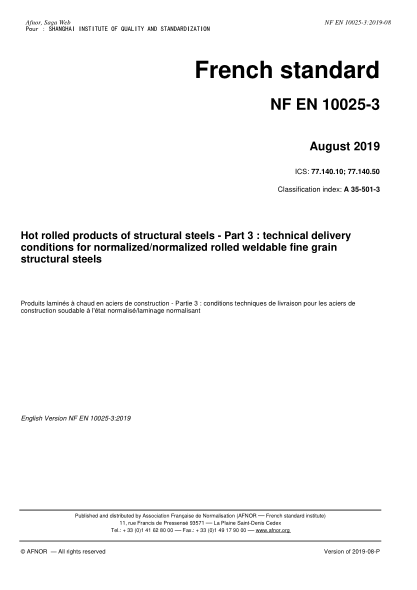 NF A35-501-3-2019 Hot rolled products of structural steels - Part 3 : technical delivery conditions for normalized/normalized rolled weldable fine grain structural steels