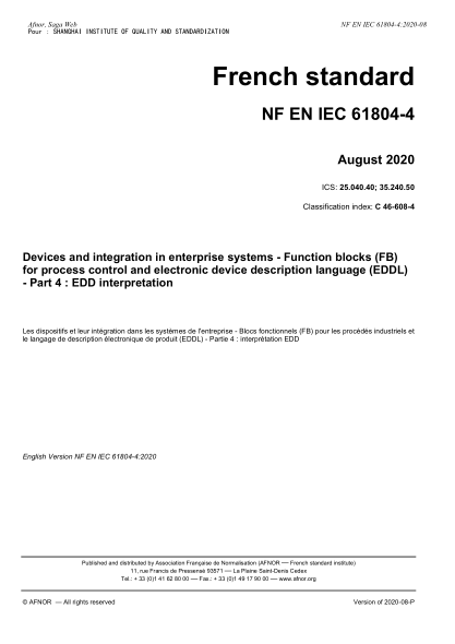 NF EN IEC 61804-4-2020 Devices and integration in enterprise systems - Function blocks (FB) for process control and electronic device description language (EDDL) - Part 4 : EDD interpretation