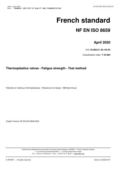 NF EN ISO 8659-2020 Thermoplastics valves - Fatigue strength - Test method