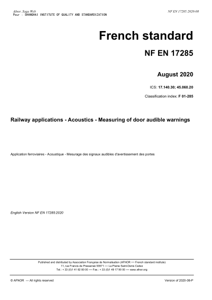 NF EN 17285-2020 Railway applications - Acoustics - Measuring of door audible warnings
