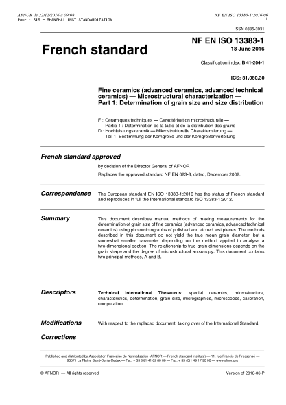 NF B41-204-1-2016 Fine ceramics (advanced ceramics, advanced technical ceramics) - Microstructural characterization - Part 1 - Determination of grain size and size distribution