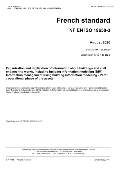 NF P07-302-3-2020 Organization and digitization of information about buildings and civil engineering works, including building information modelling (BIM) - Information management using building information modelling - Part 3 : operational phase of the a