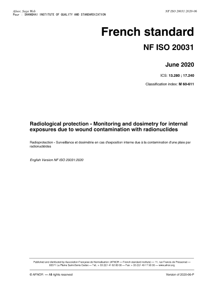 NF M60-611-2020 Radiological protection - Monitoring and dosimetry for internal exposures due to wound contamination with radionuclides
