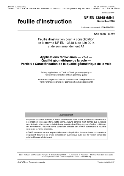 NF EN 13848-6/IN1-2020 Railway applications - Track - Track geometry quality - Part 6 : characterisation of track geometry quality